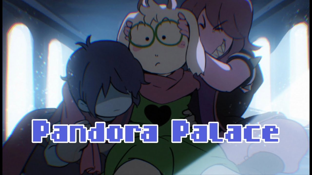 【Deltarune/Remix】Pandora Palace（Extended）