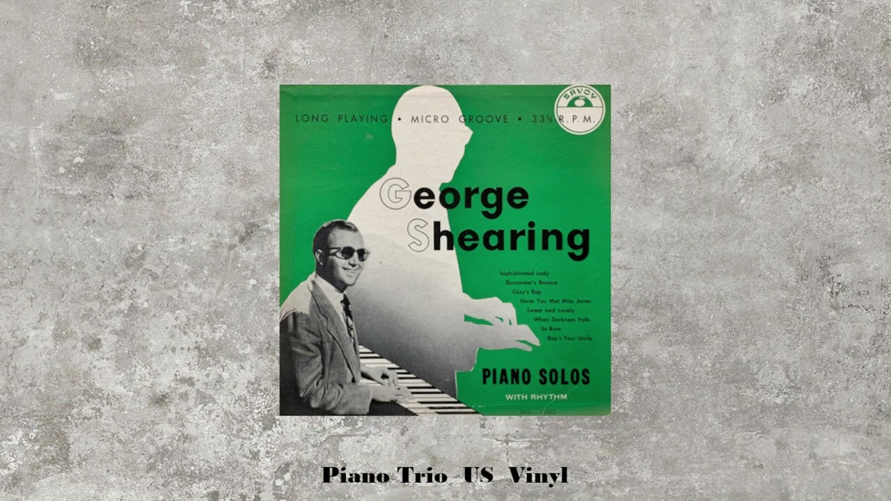 George Shearing - Piano Solos With Rhythm / 10