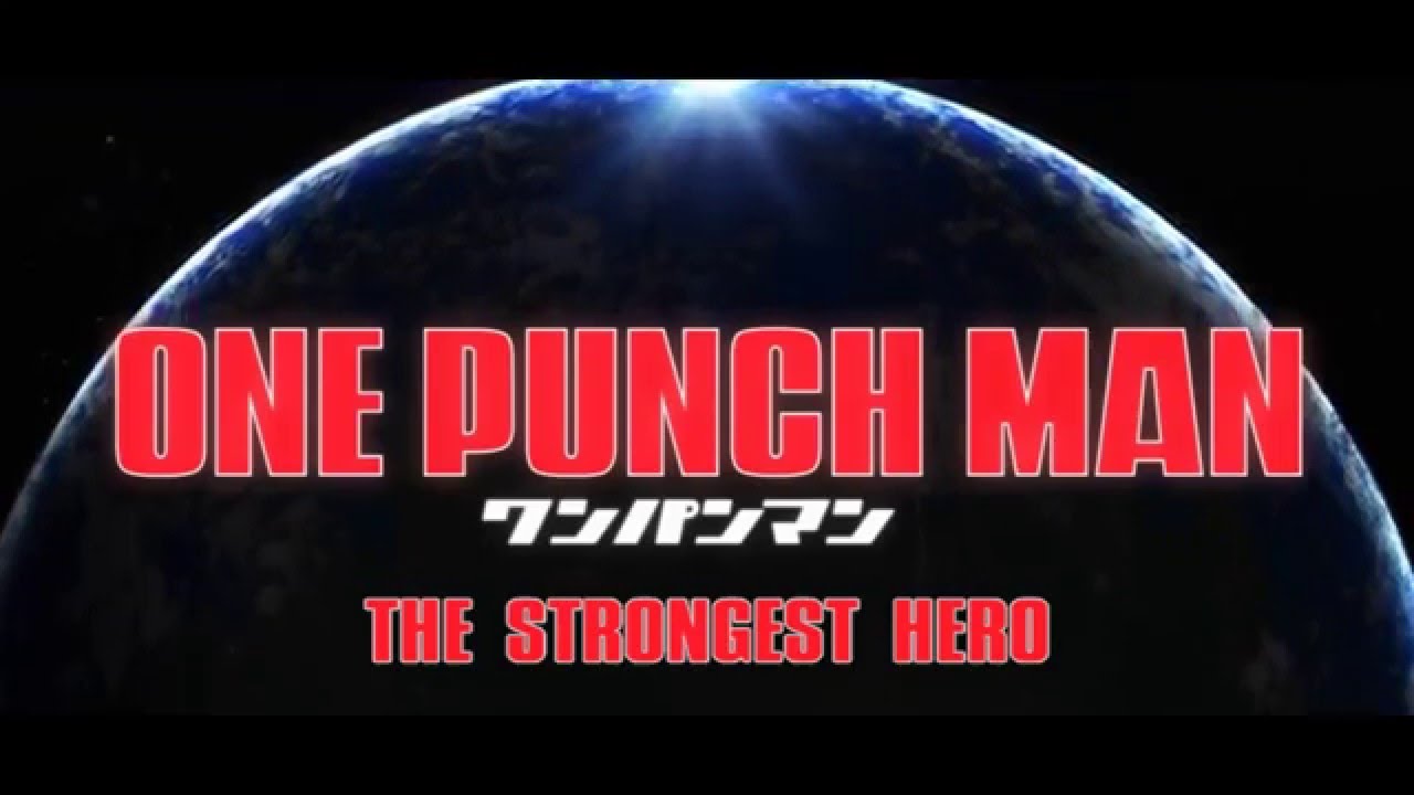 One Punch Man: The Strongest Hero Movie Trailer [Full HD]