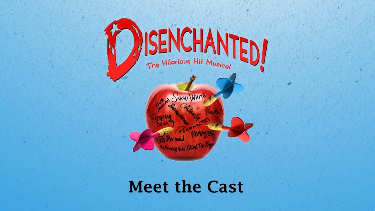 Disenchanted (Meet the Cast)