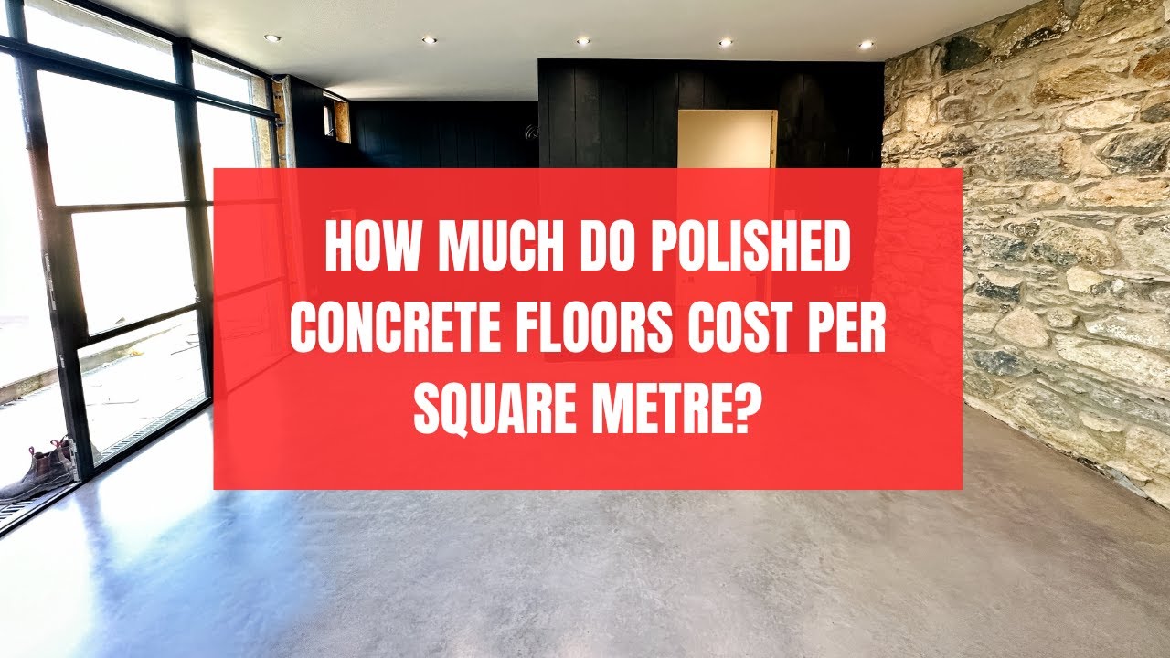 How much do polished concrete floors cost per square metre