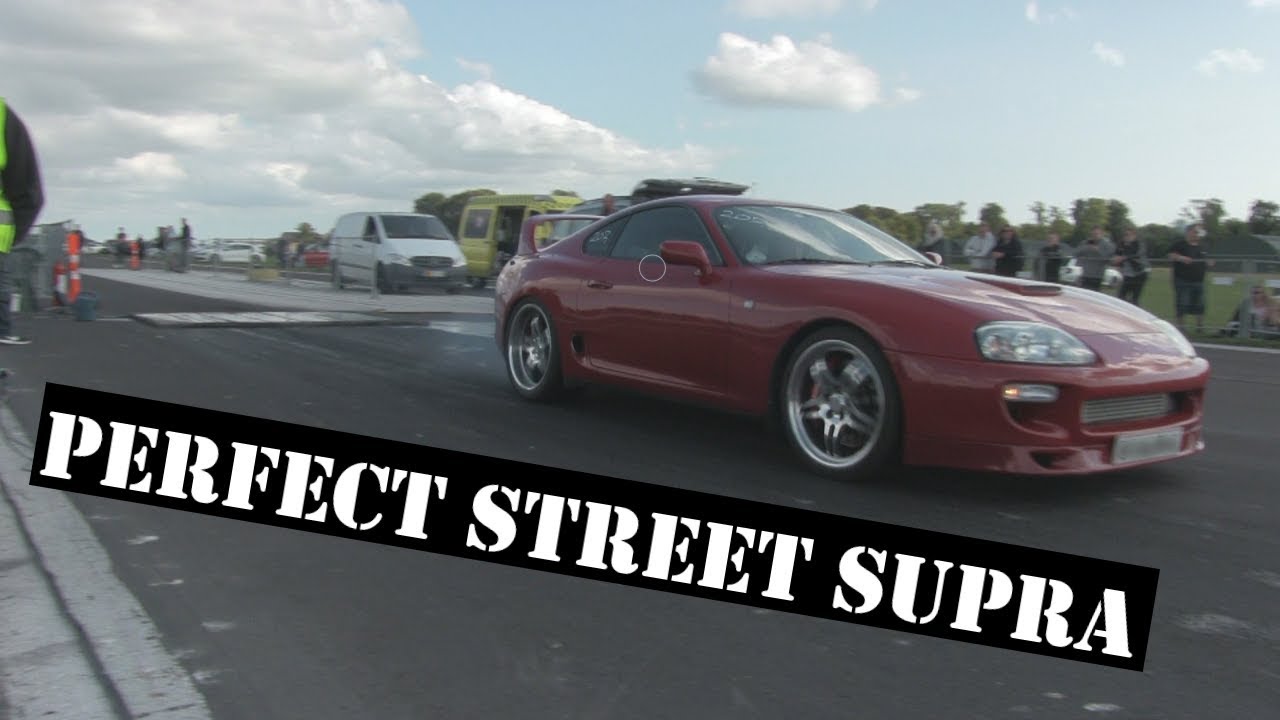 10 sec street Supra Racing a Holeby