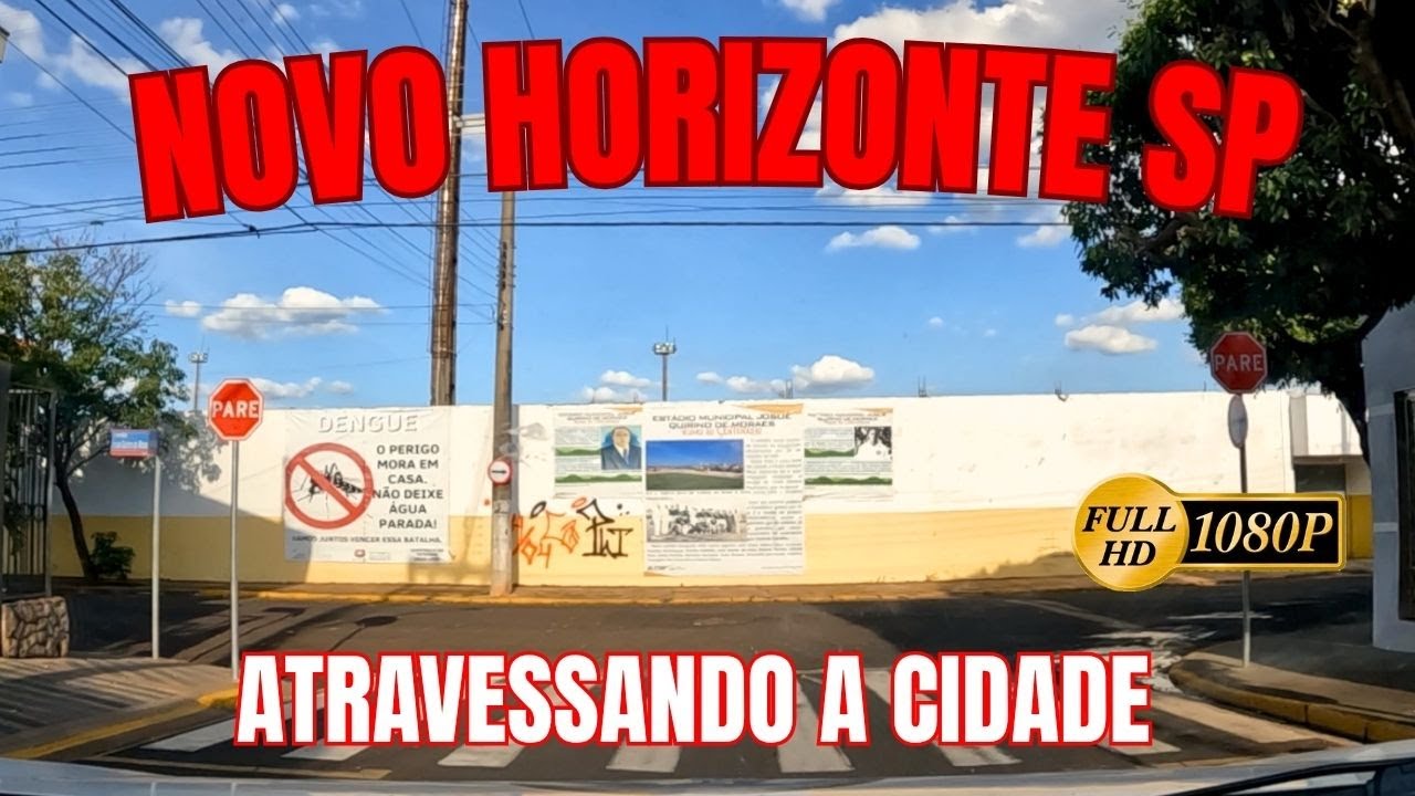 NOVO HORIZONTE SP - ATRAVESSANDO A CIDADE