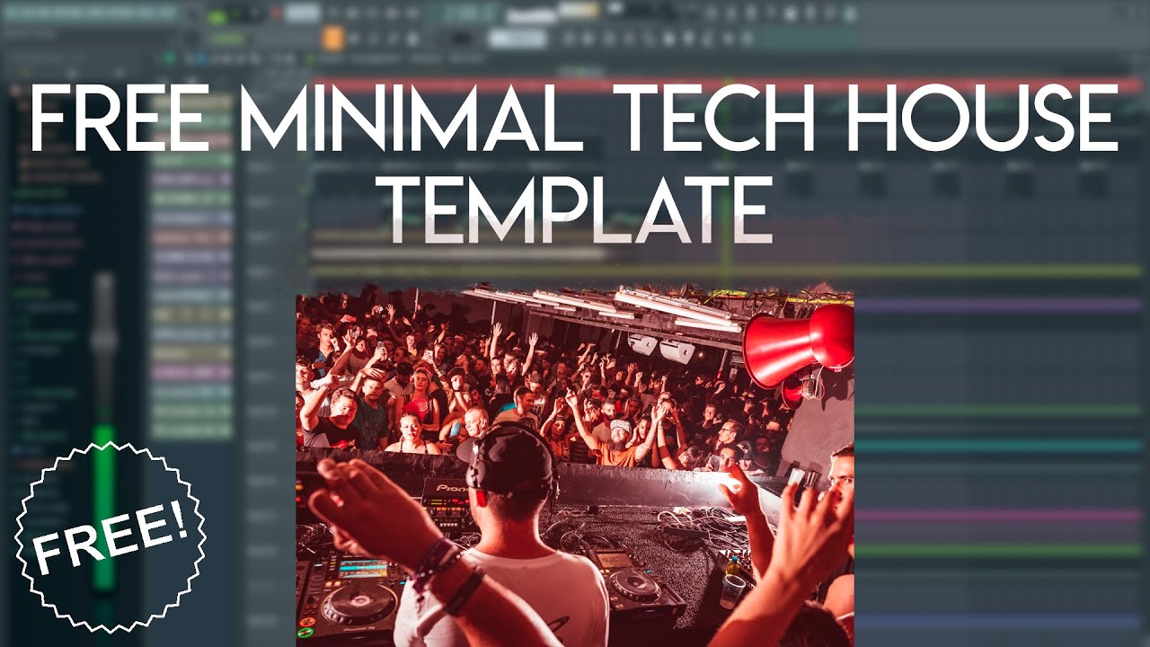 FREE Minimal Tech House Template in FL studio 20 (+FLP/STEMS)
