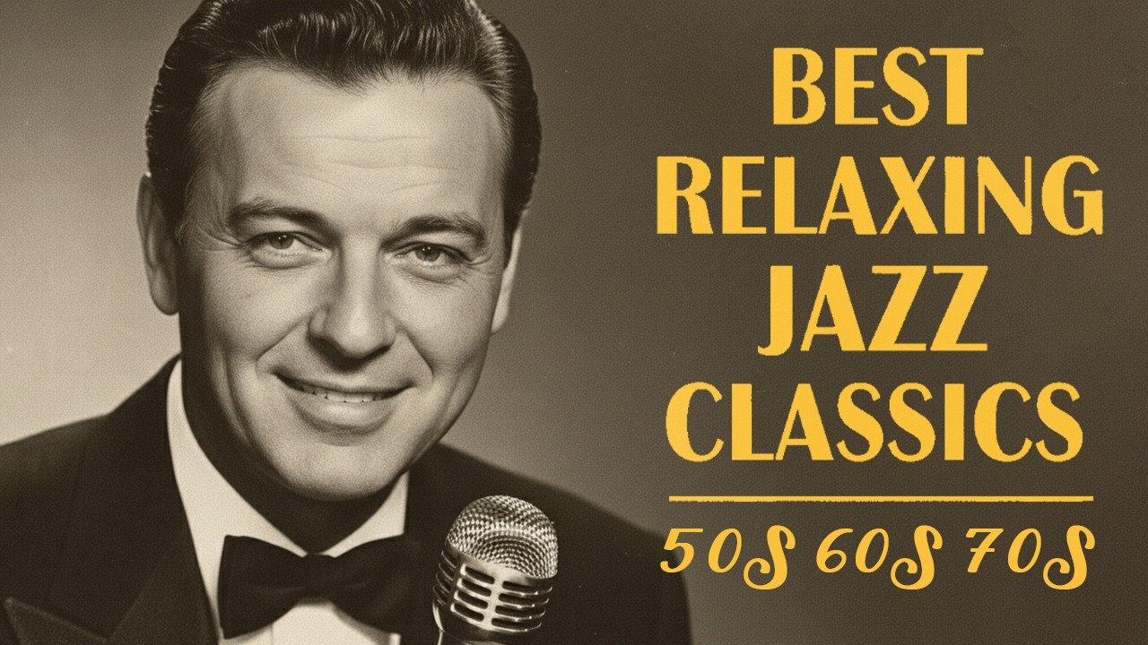 Fly Me to the Moon🎷The Legend Jazz Collection 50s&ndash;70s Sinatra, Nat King Cole, Dean Martin & more