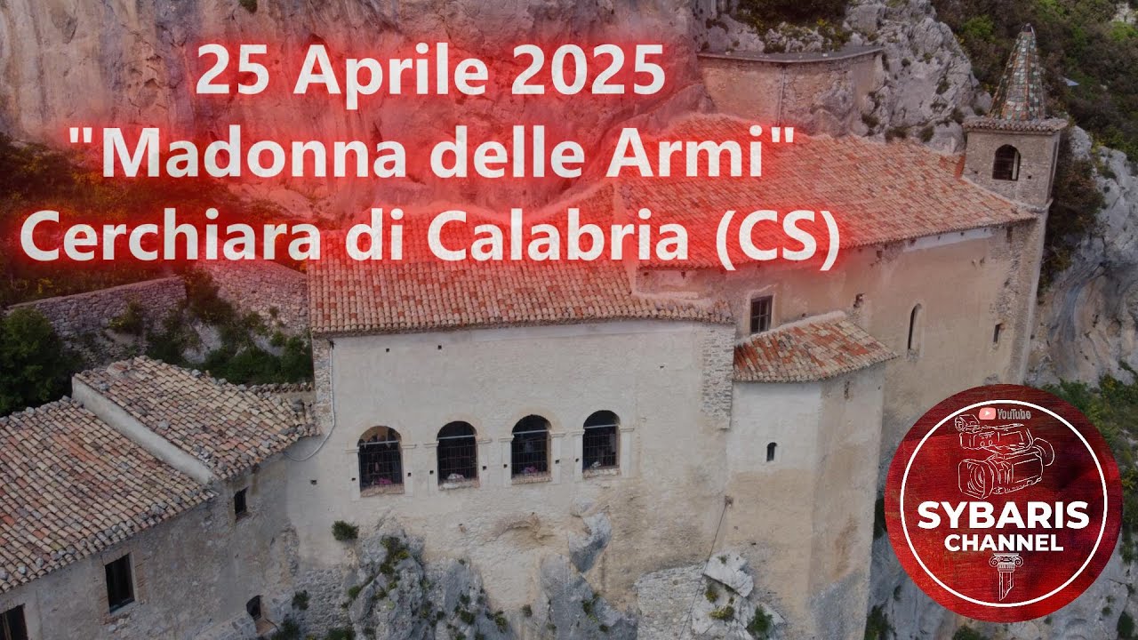 Festa della Madonna delle Armi 2025 - Cerchiara di Calabria (CS) 25 Aprile 2025