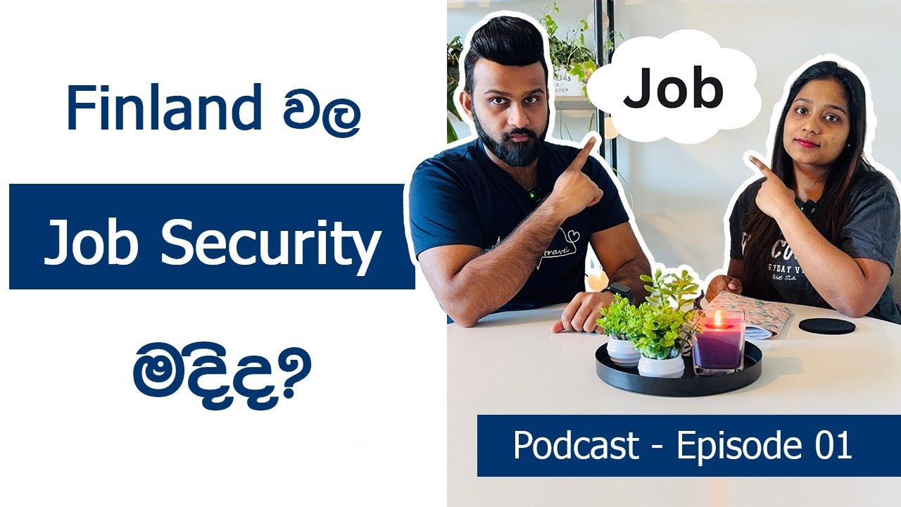 Finland වල Job Security මදිද? | Harshana Dissanayaka | Finland