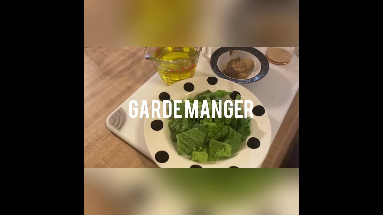 Garde Manger - week one, lab 2