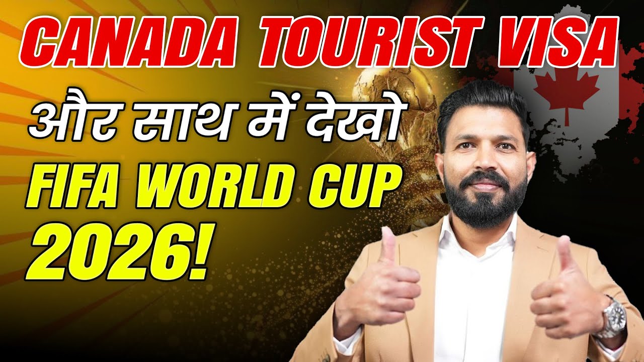 How to Get Canada Tourist Visa for FIFA World Cup 2026