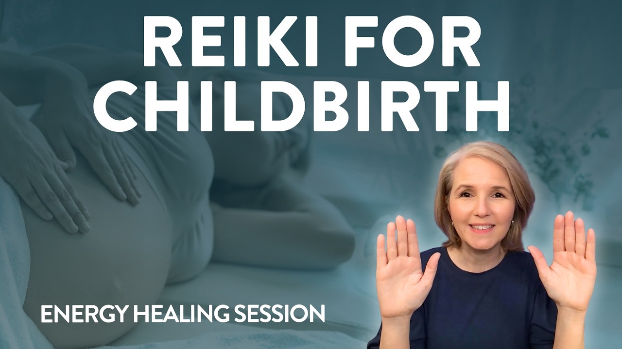 Reiki Session for Childbirth - Labor and Delivery