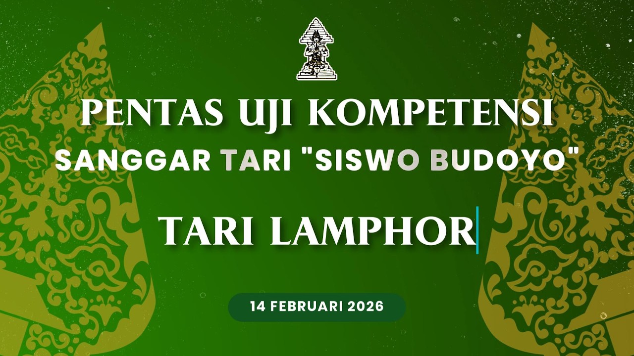TARI LAMPHOR | Pentas Uji Kompetensi SANGGAR TARI 