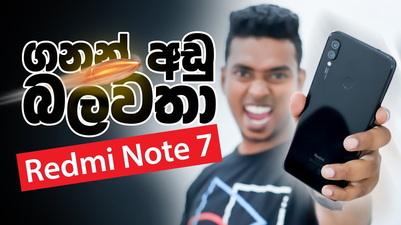ගනන් අඩු බලවතා Xiaomi Redmi Note 7 Sinhala Review | sri lanka |
