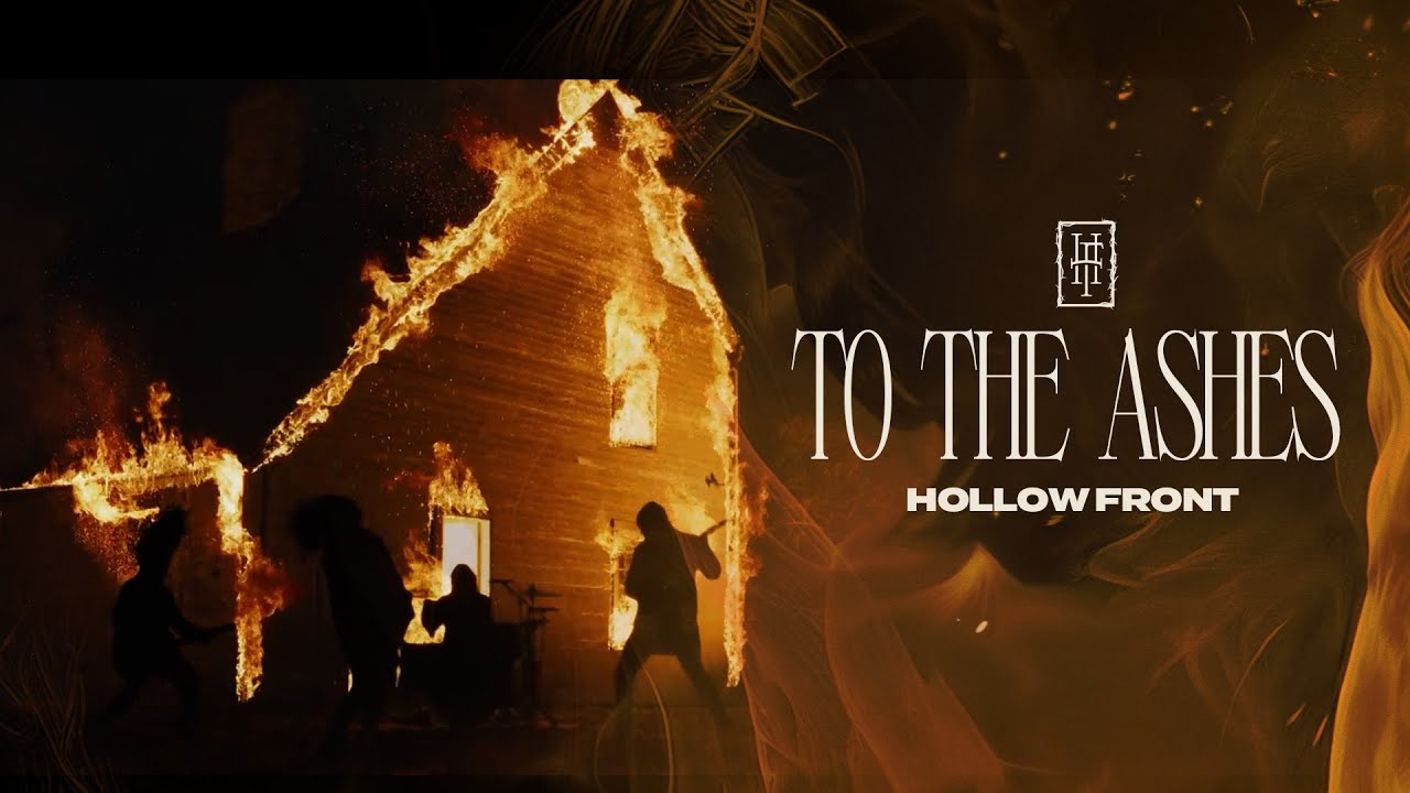 Hollow Front - To The Ashes (Official Music Video)