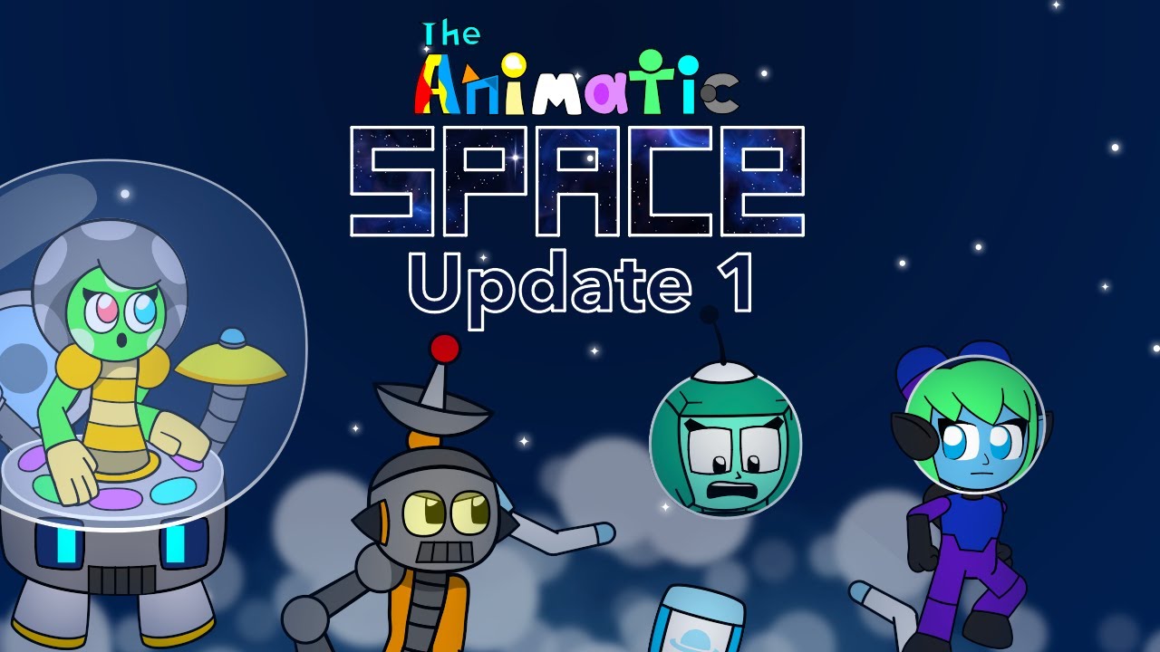 The Animatics - Animatic Space - Indivituals (Update 1 ANIMATED)