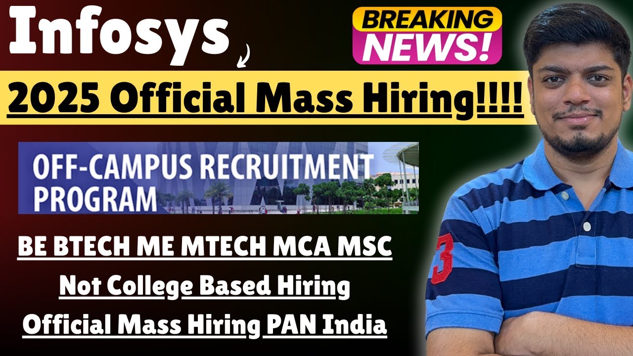 Infosys Off-Campus Mass Hiring 2025 | NOT College Based | Good News | Infosys SP DSE Mass Hiring