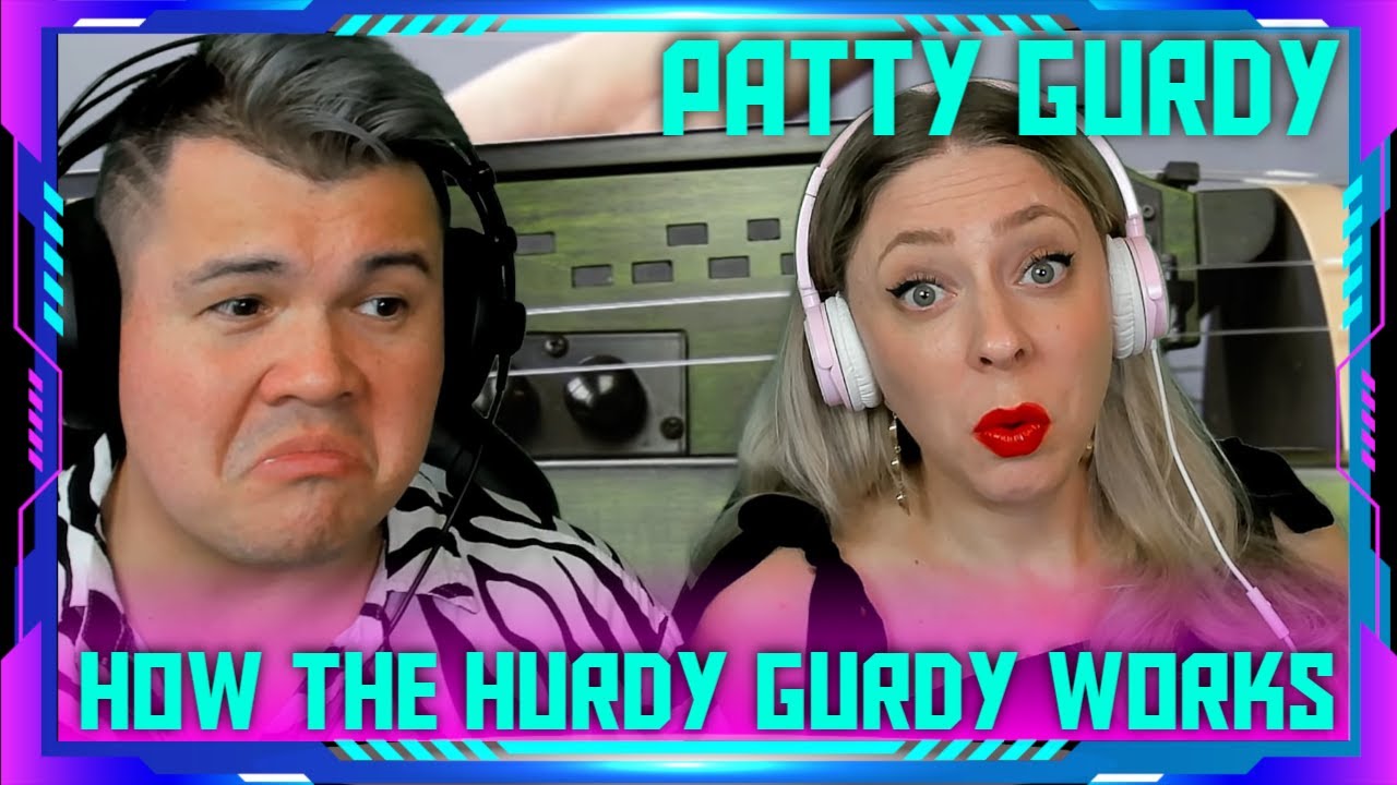 Reaction to Patty Gurdy - How EXACTLY does the hurdy gurdy work? | THE WOLF HUNTERZ Jon and Dolly
