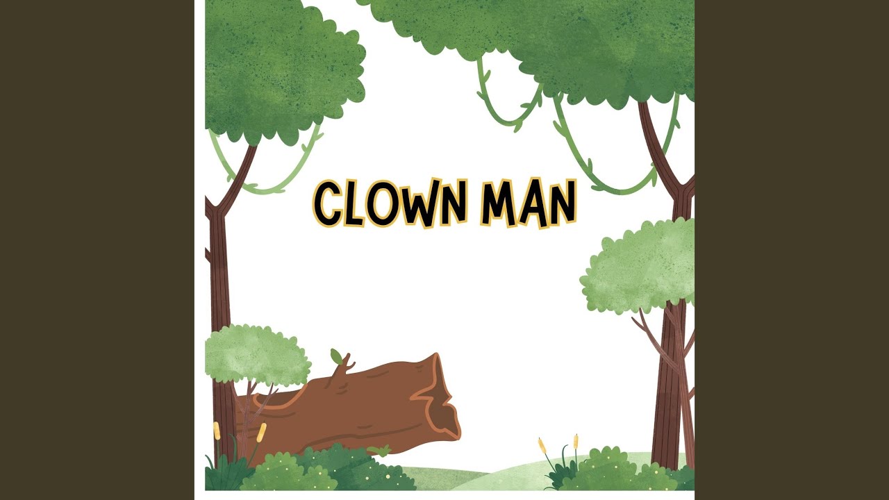 CLOWN MAN