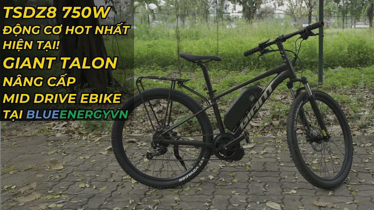 TSDZ8 750W Động Cơ Hot Nhất Hiện Tại! - Giant TaLon Nâng Cấp Mid Drive Ebike Tại BlueEnergyVN .