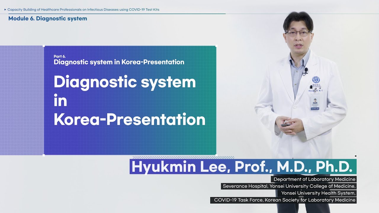 [KOICA-Yonsei COVID-19] Module Ⅵ - 1 Diagnostic Test