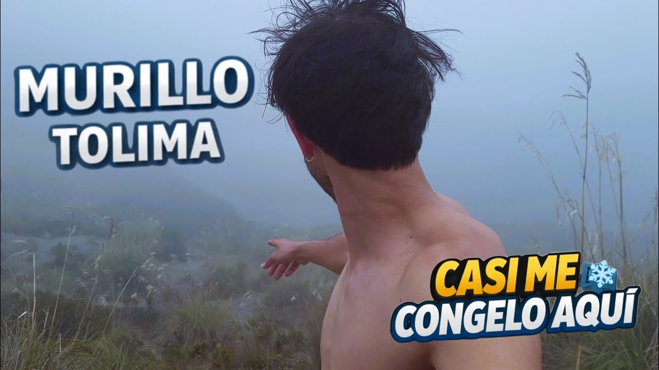Entre nubes y frío extremo: viaje a Murillo Tolima