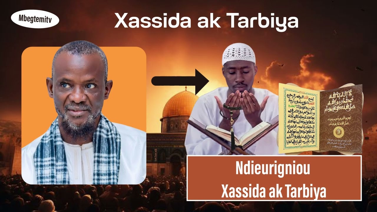 Xassida ak Tarbiya Serigne Bassirou Xelcom