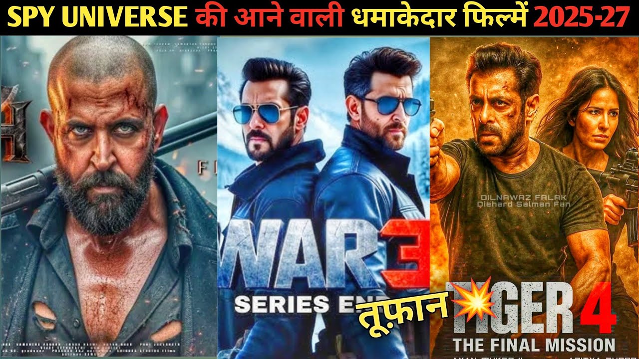Top 08 SPY UNIVERSE Upcoming Movies 2025-26-27 | Spy Universe All Upcoming movie list | YRF Upcoming