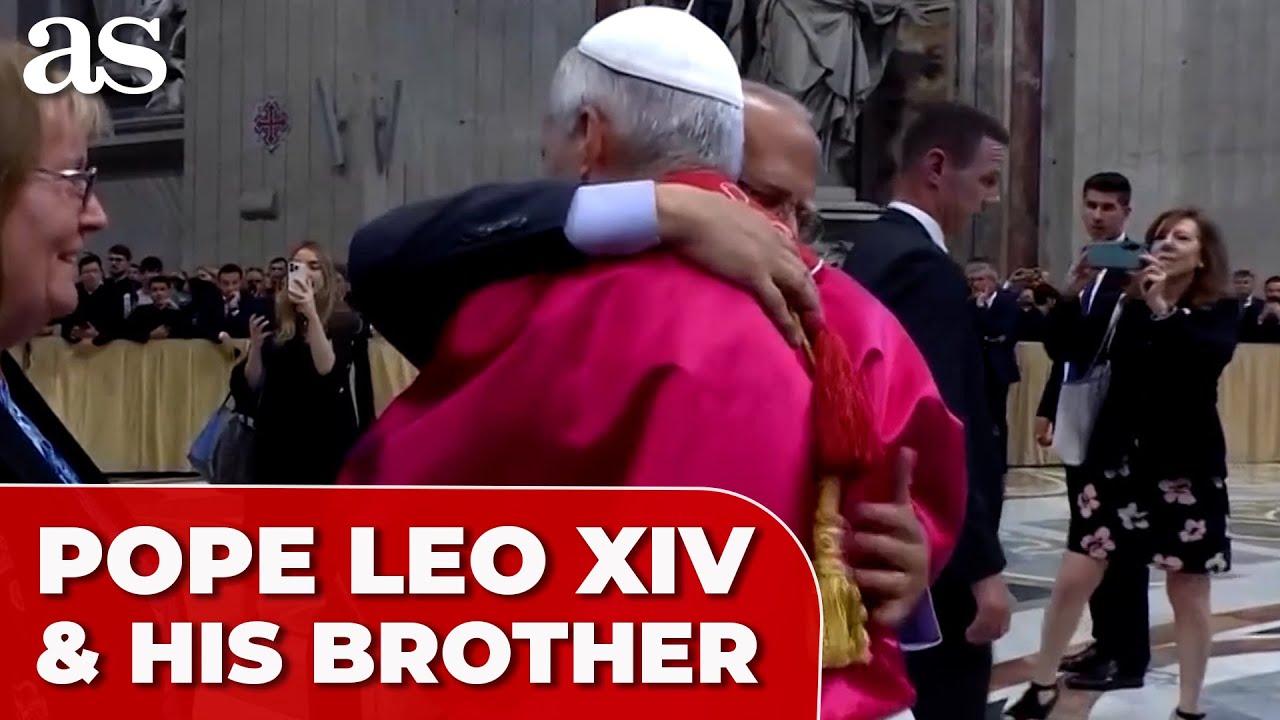 POPE LEO XIV hugs his BROTHER in HEARTFELT MOMENT after inaugural mass
