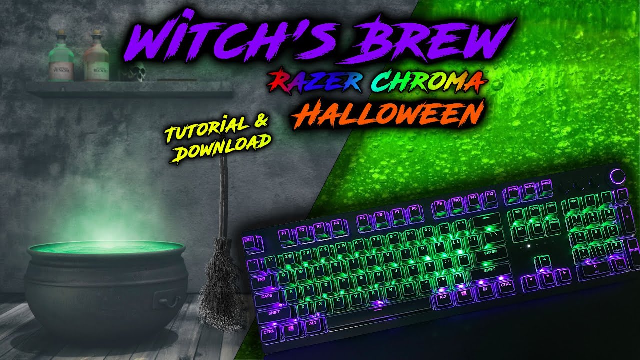 Witch's Brew Chroma RGB Lighting Design | Razer Synapse Tutorial and Download