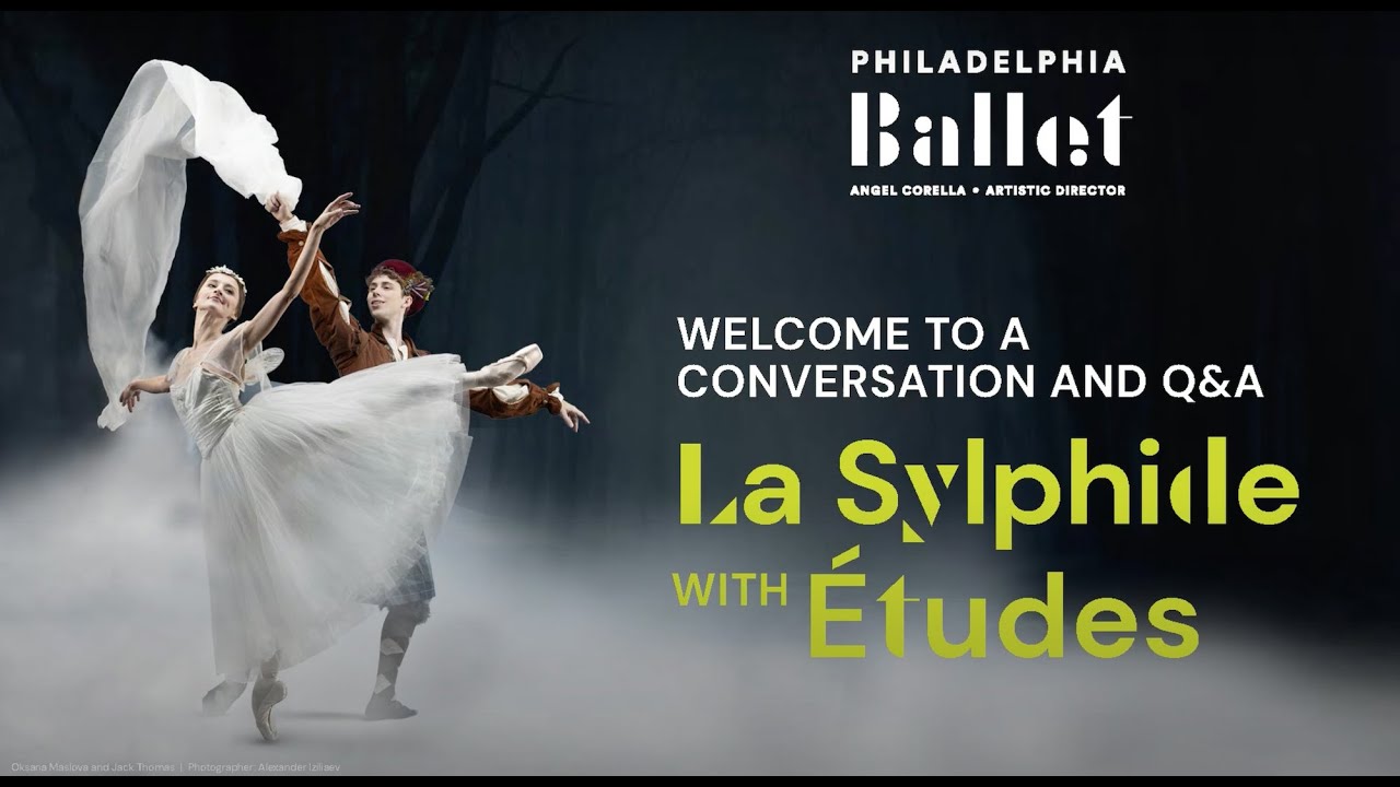 La Sylphide with Études Panel Discussion Moderated by Beatrice Jona Affron