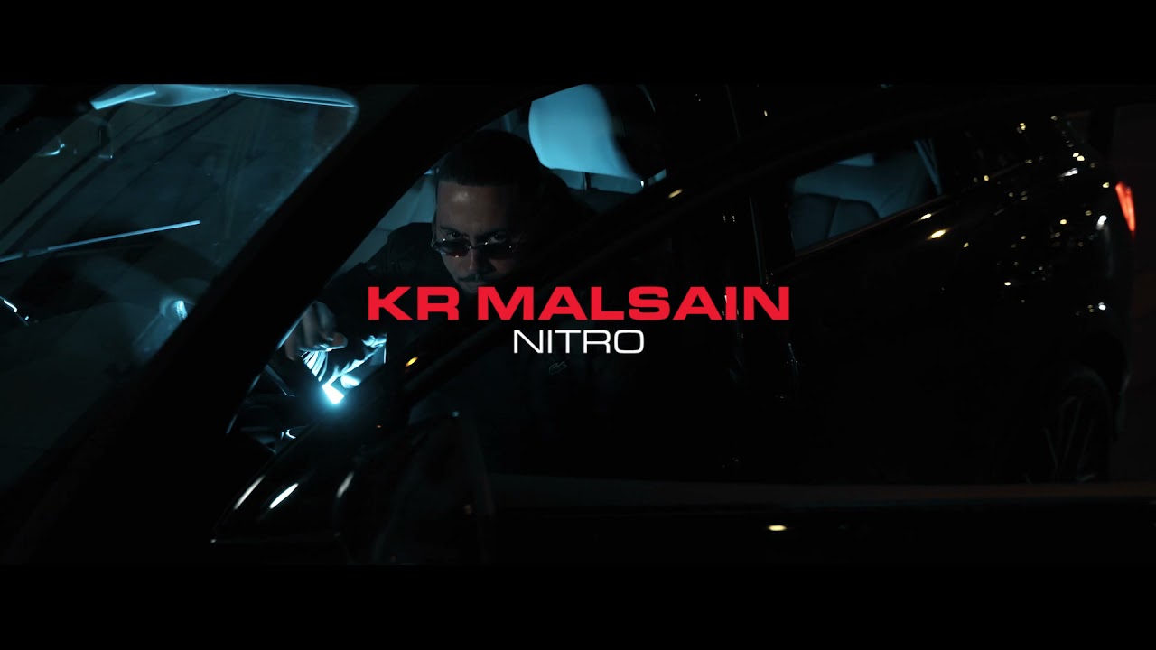 KR Malsain - Nitro (Clip Officiel)