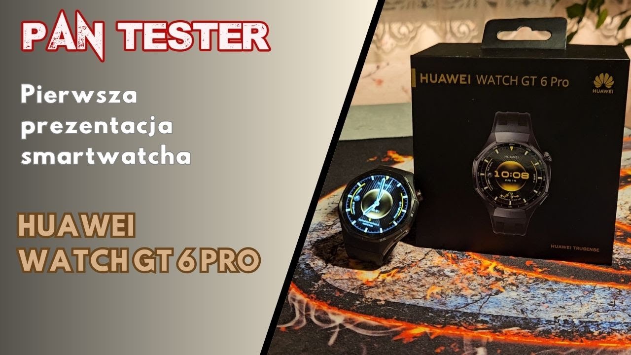 Pierwsza prezentacja smartwatcha - Huawei Watch GT 6 Pro