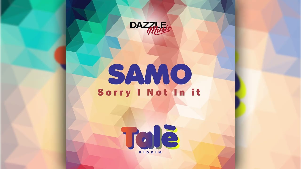 Samo x Rankin - Sorry I Not In it (Talè Riddim) | Official Audio | St Lucia