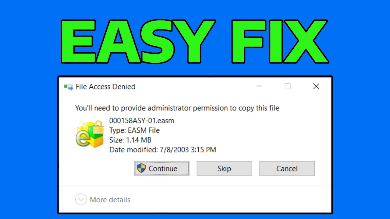 Fix You&rsquo;ll Need to Provide Administrator Permission to Copy This File or Folder | How To