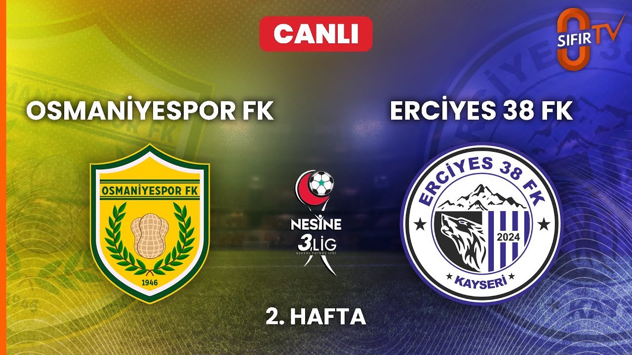 OSMANİYESPOR FUTBOL KULÜBÜ - ERCİYES 38 FUTBOL SPOR KULÜBÜ