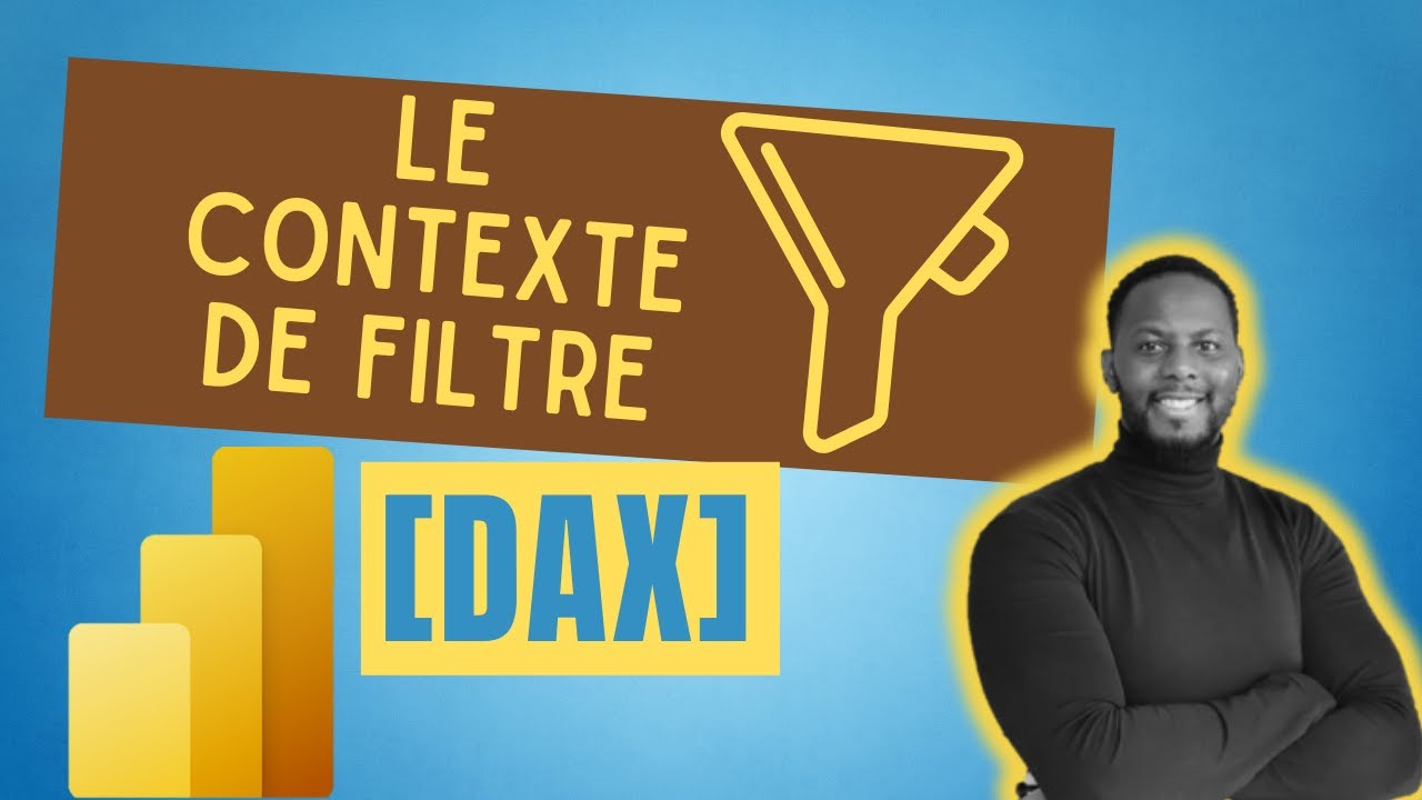 La meilleure explication du contexte de filtre en DAX [Power BI]