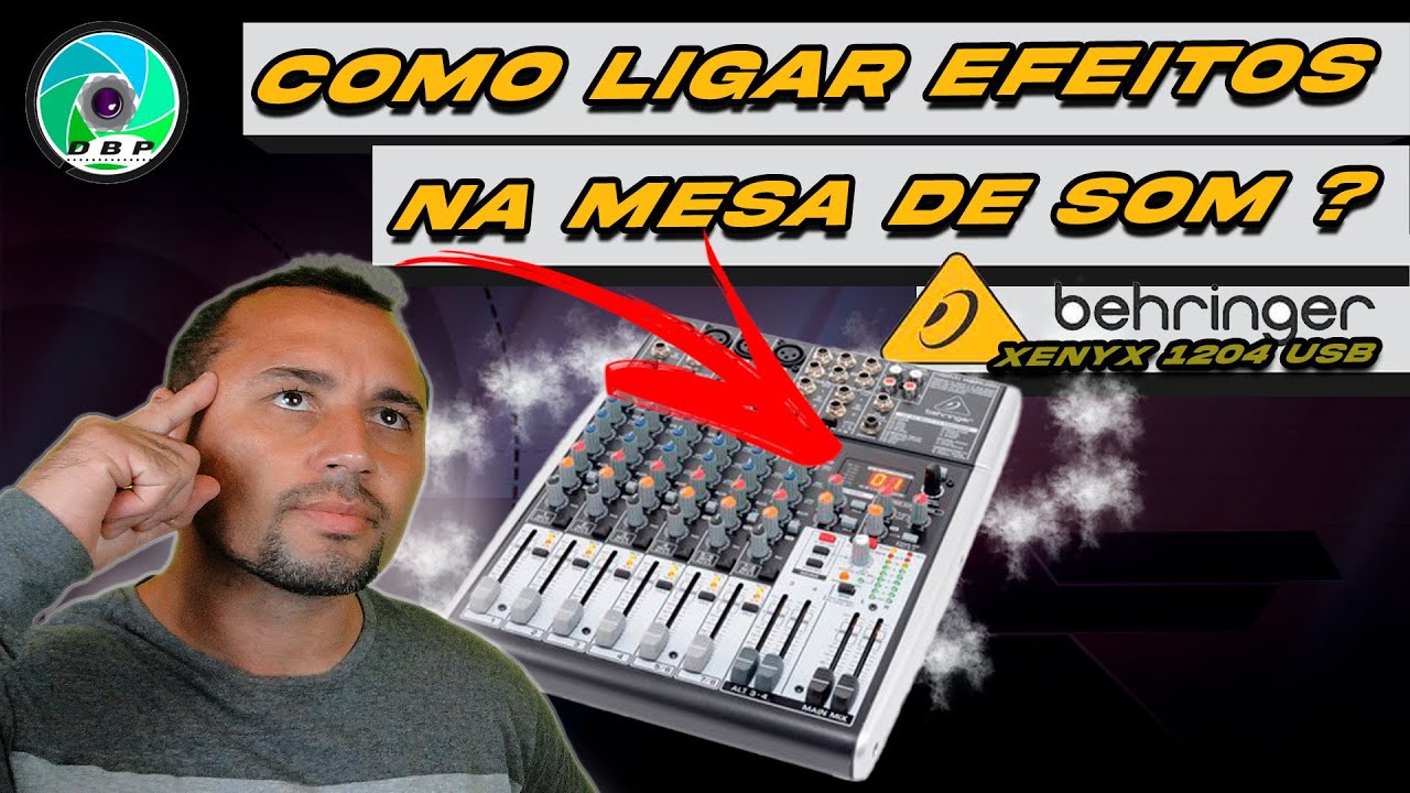 [PASSO A PASSO] Como ligar efeito na mesa de som BEHRINGER (Reverb e Delay)