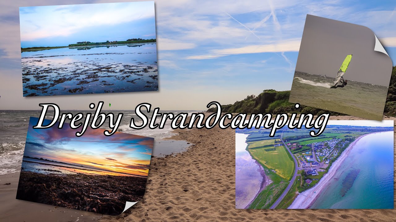 Drejby Strandcamping  DK 🇩🇰 // das Paradies für Wassersportler und Urlauber  / Camping ⛺️ / Baden