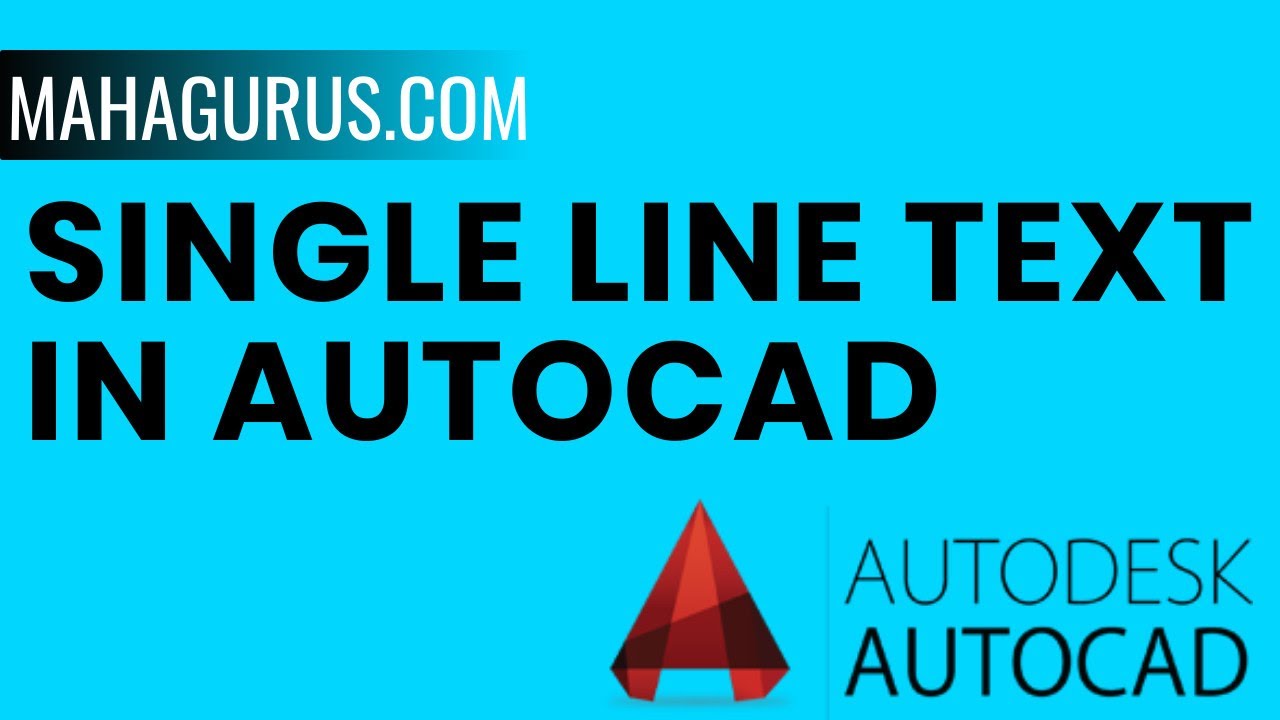 How to Add Single Line Text in AutoCAD- Single Line Text in AutoCAD Tutorial