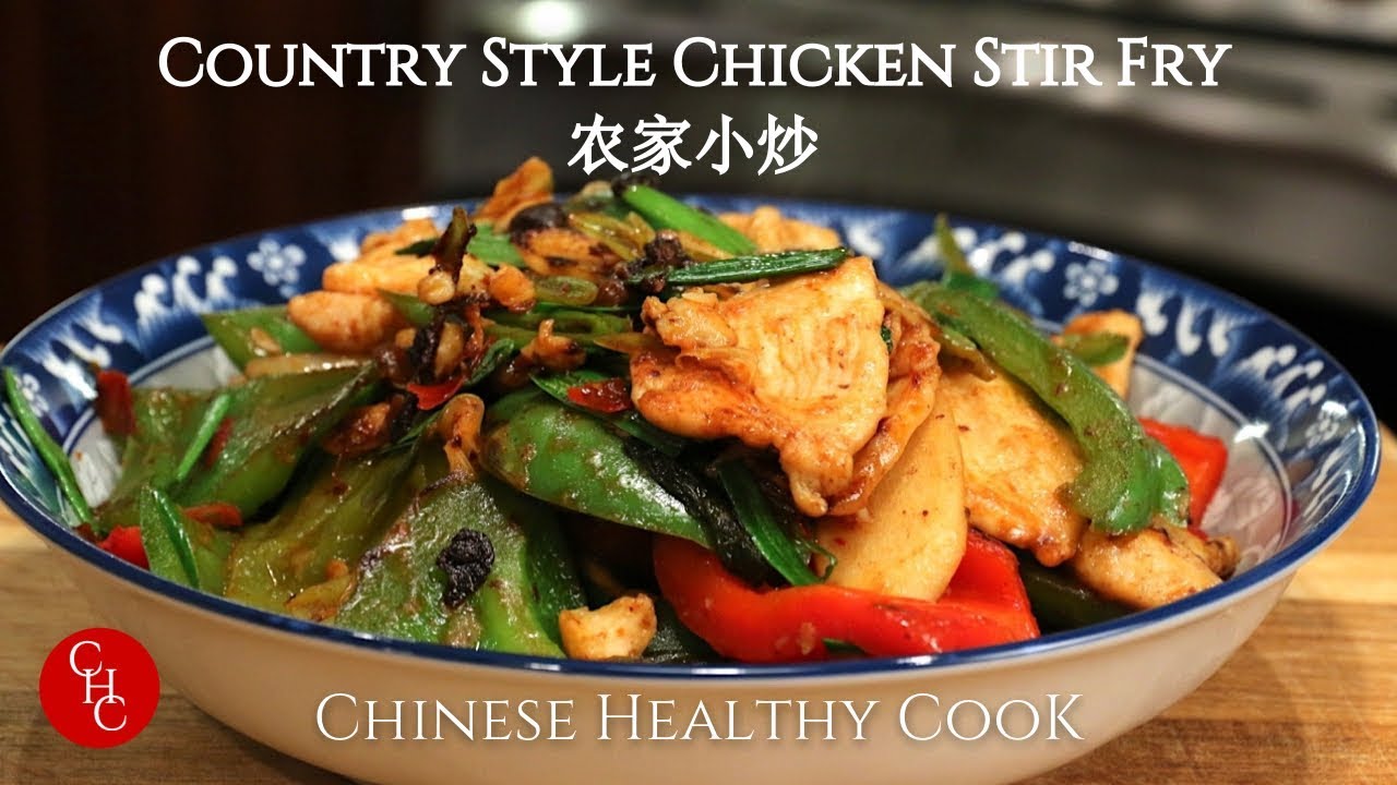 Country Style Chicken Stir Fry |农家小炒