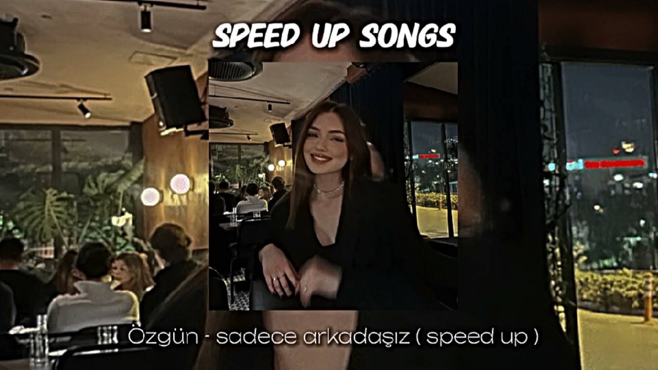 Özgün - sadece arkadaşız ( speed up )