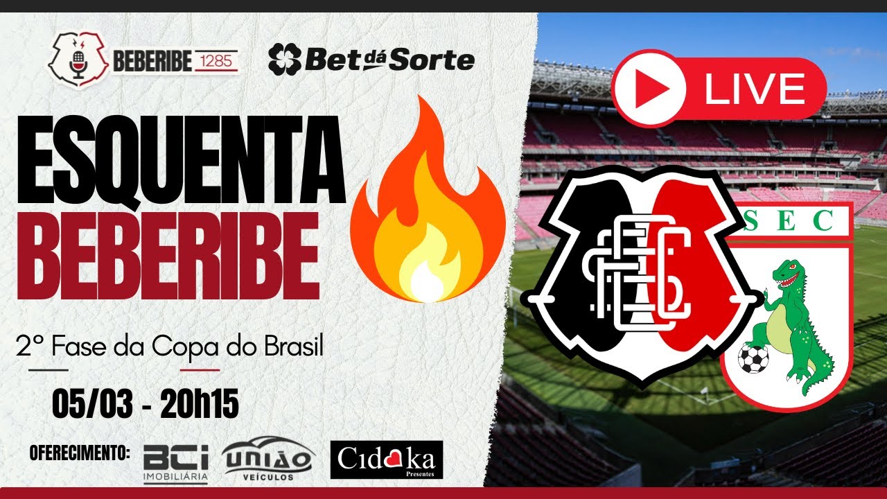 #726 - ESQUENTA DO BEBERIBE | SANTA CRUZ x SOUSA-PB | COPA DO BRASIL 2026