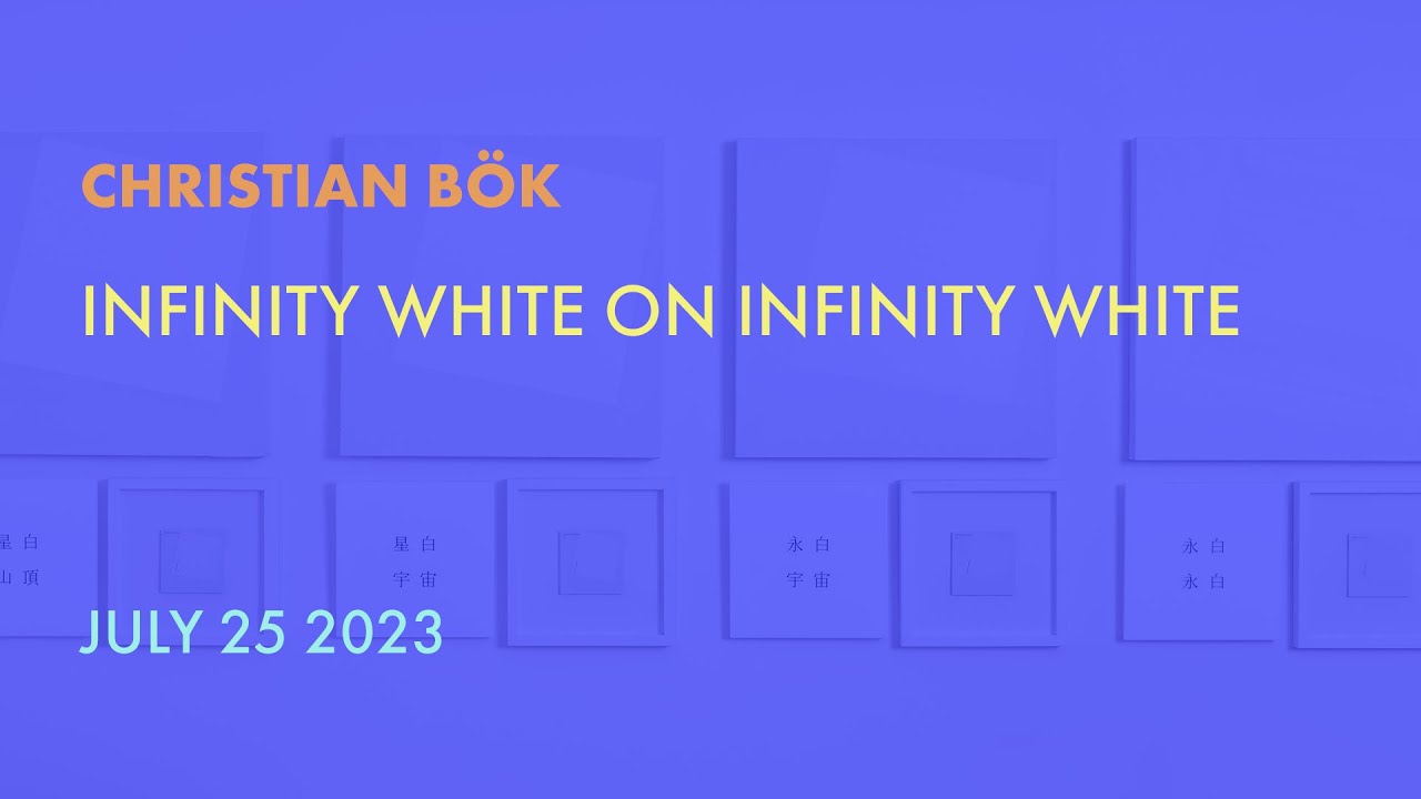 Christian Bök: Infinity White on Infinity White | JAHM SESSION