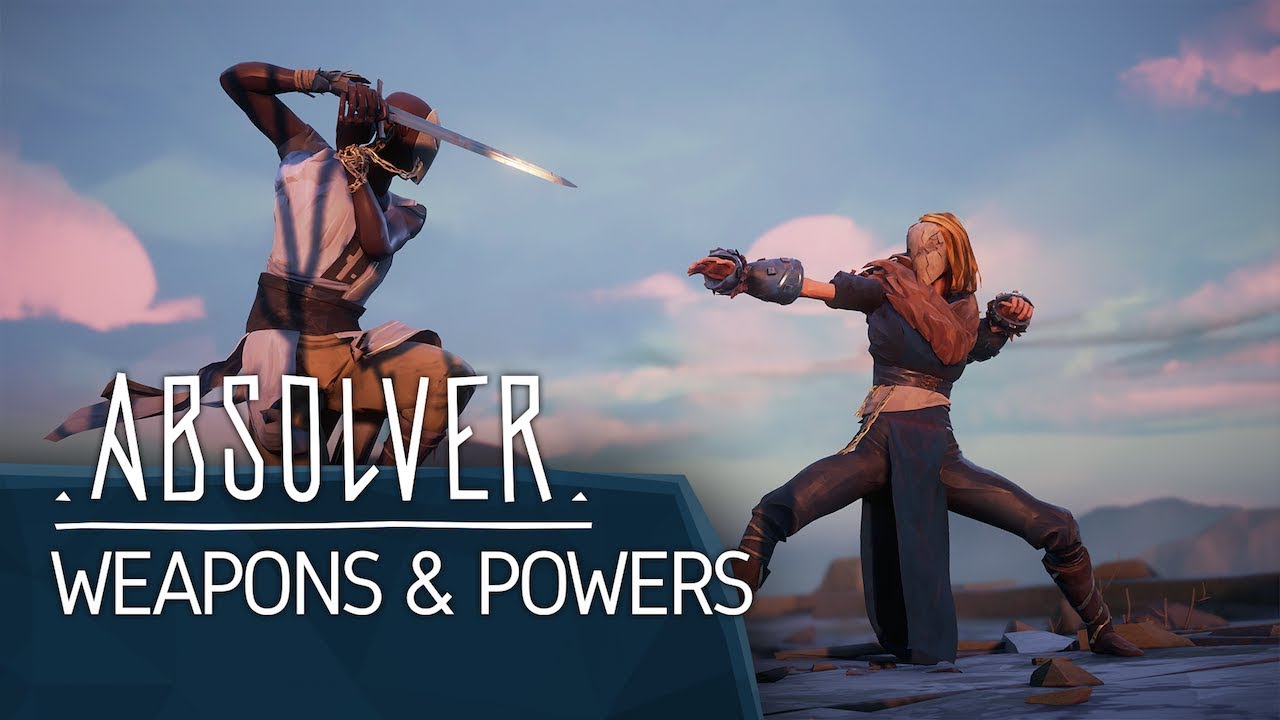 Absolver - Weapons and Powers