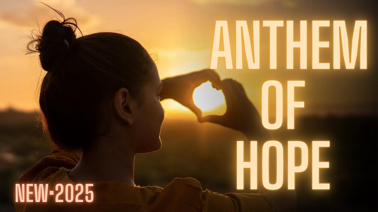 Anthem of Hope (Official Music Video) | Emotional Pop Anthem 2025
