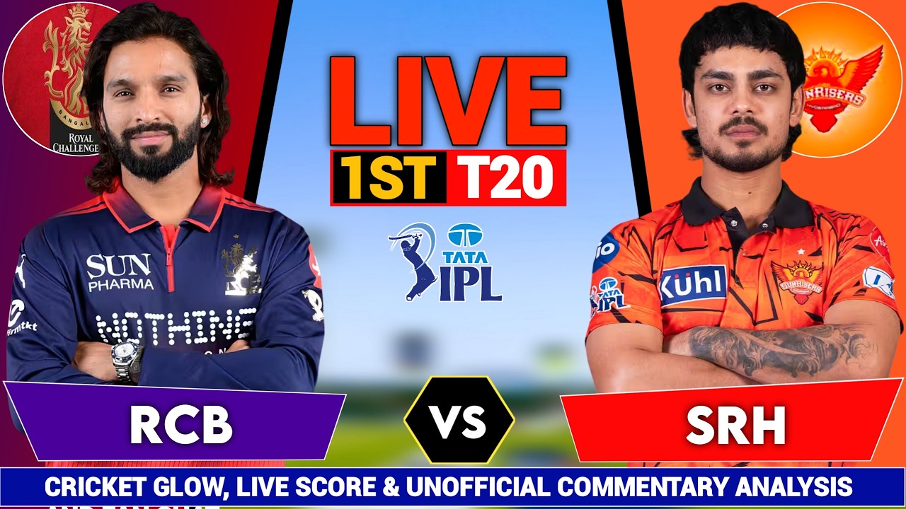 🔴Live: Hyderabad vs Bengaluru, 1st T20 Match  | IPL 2026 | SRH vs RCB | live Score & Commentary