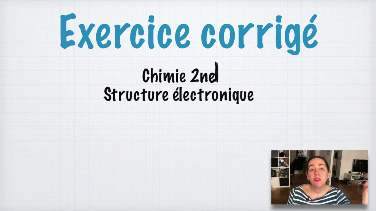 Exercice corrigé structure électronique