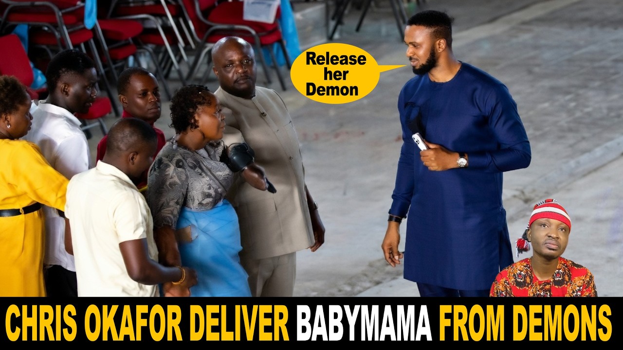 Pastor Chris Okafor Deliverance of Babymama Ebere From Demons Doris Laments Blackmail