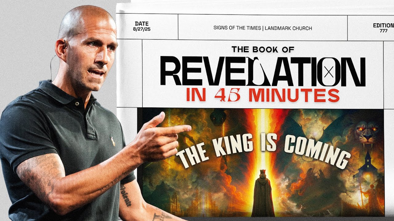 Signs of the Times: The Book of Revelation In 45 Minutes | The King Is Coming | Rev. 1-22 | M. Maher
