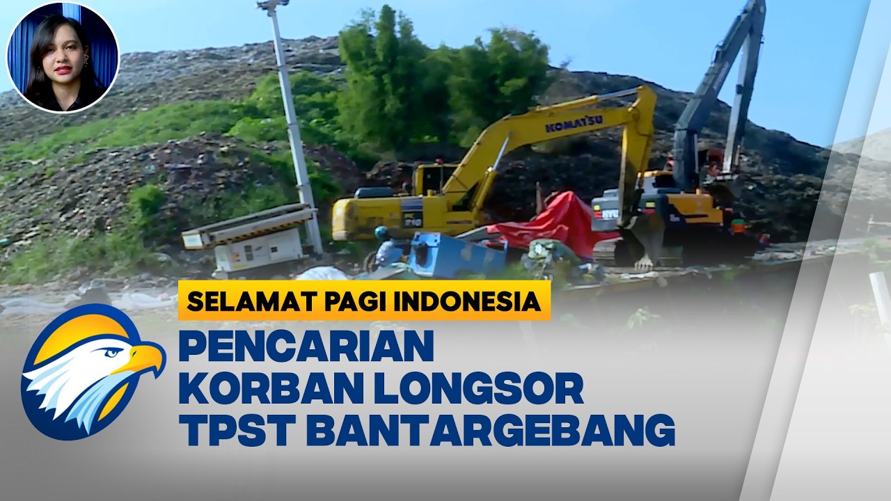 TPST Bantargebang Longsor, Tim SAR Bekerja Cepat - [Selamat Pagi Indonesia]