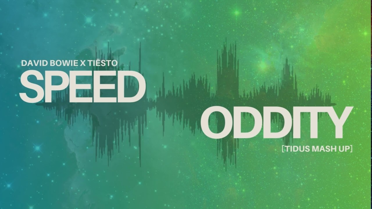 DAVID BOWIE X TI&Euml;STO | Speed Oddity | Tidus Mash Up